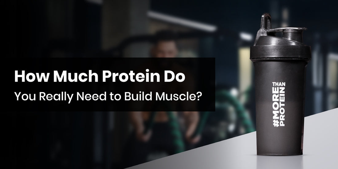 How Much Protein Do You Actually Require to Develop Bulk?