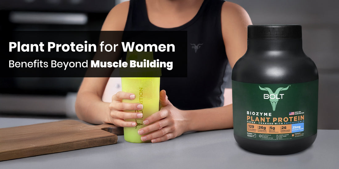 Plant Protein for Women: Benefits Beyond Muscle Building