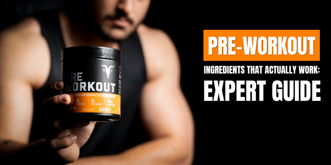 Pre-Workout Ingredients That Actually Work