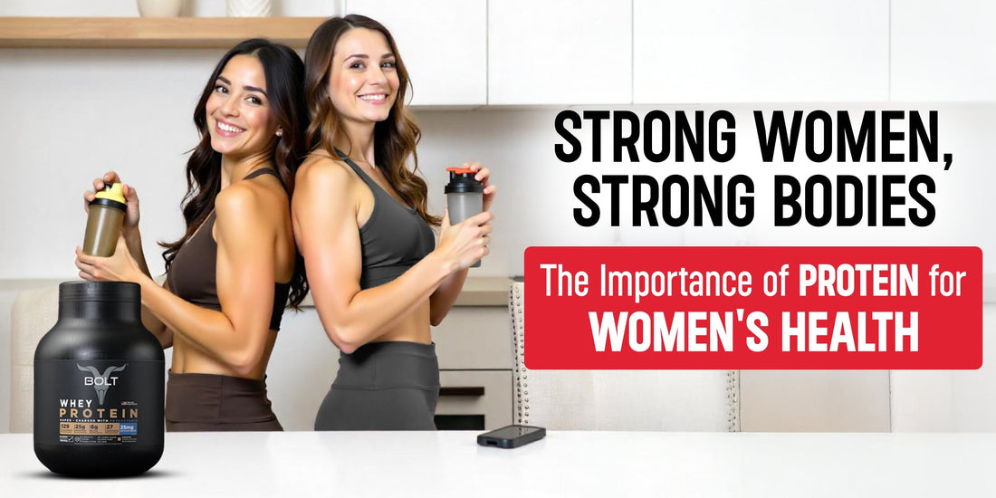 Strong Women, Strong Bodies: The Importance of Protein for Women's Health
