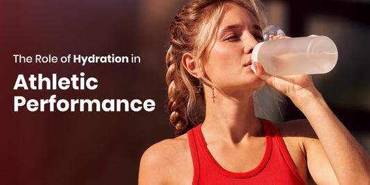 The Role of Hydration in Athletic Performance