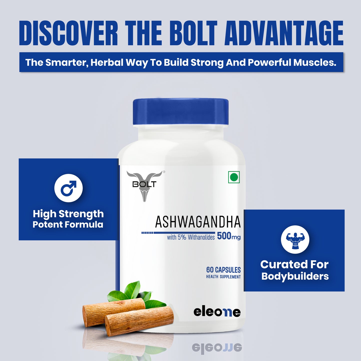 eleone by Bolt Ashwagandha (60 Veg Capsules) | standardized to 5% Withanolides | Support strength & energy