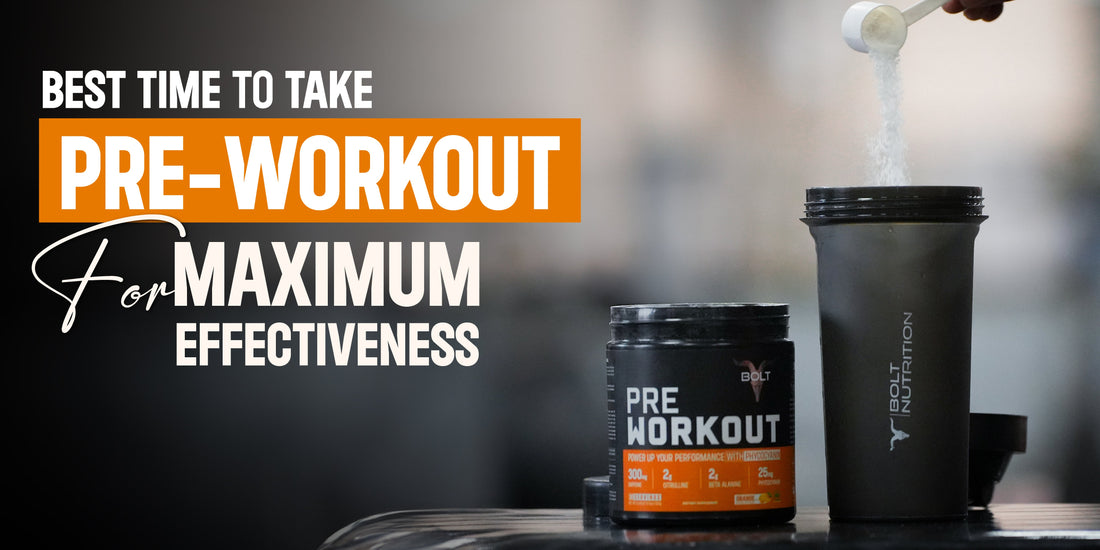 Best Time to Take Pre-Workout for Maximum Effectiveness