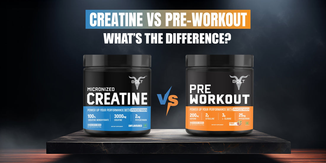 Bolt Nutrition creatine vs pre-workout containers placed side-by-side with a comparison banner.