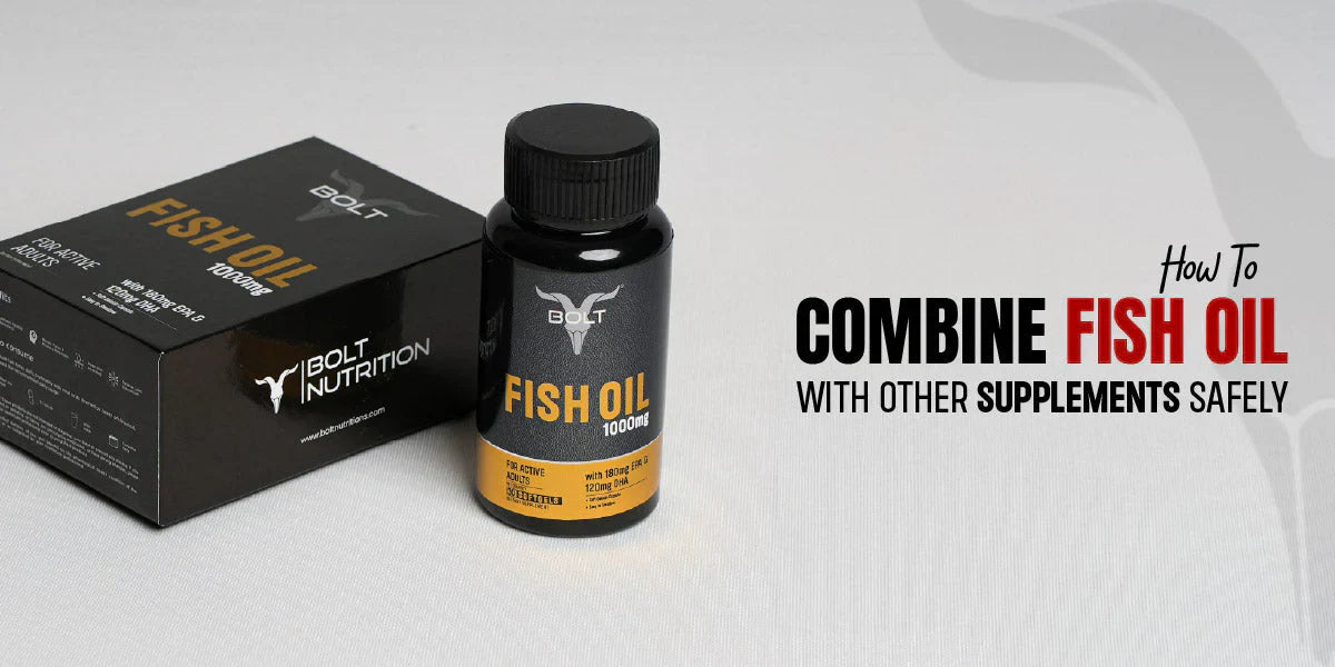 How to Combine Fish Oil with Other Supplements Safely: A Complete Guid