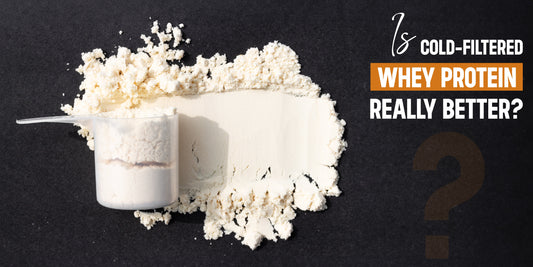 Is Cold-Filtered Whey Protein Really Better? Here's What the Science Says