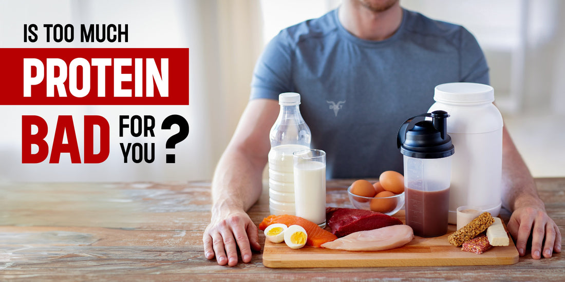 Is Too Much Protein Bad for You? The Truth About Overconsumption