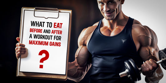 What to eat before and after a workout. for maximum gains