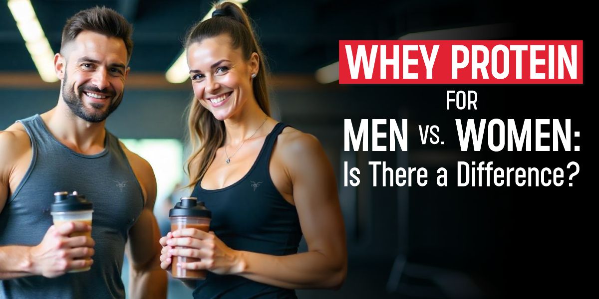 Whey Protein for Men vs. Women: Is There a Difference?