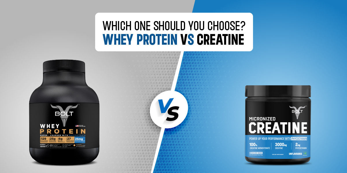 Whey Protein Vs Creatine: Which One Should You Choose?