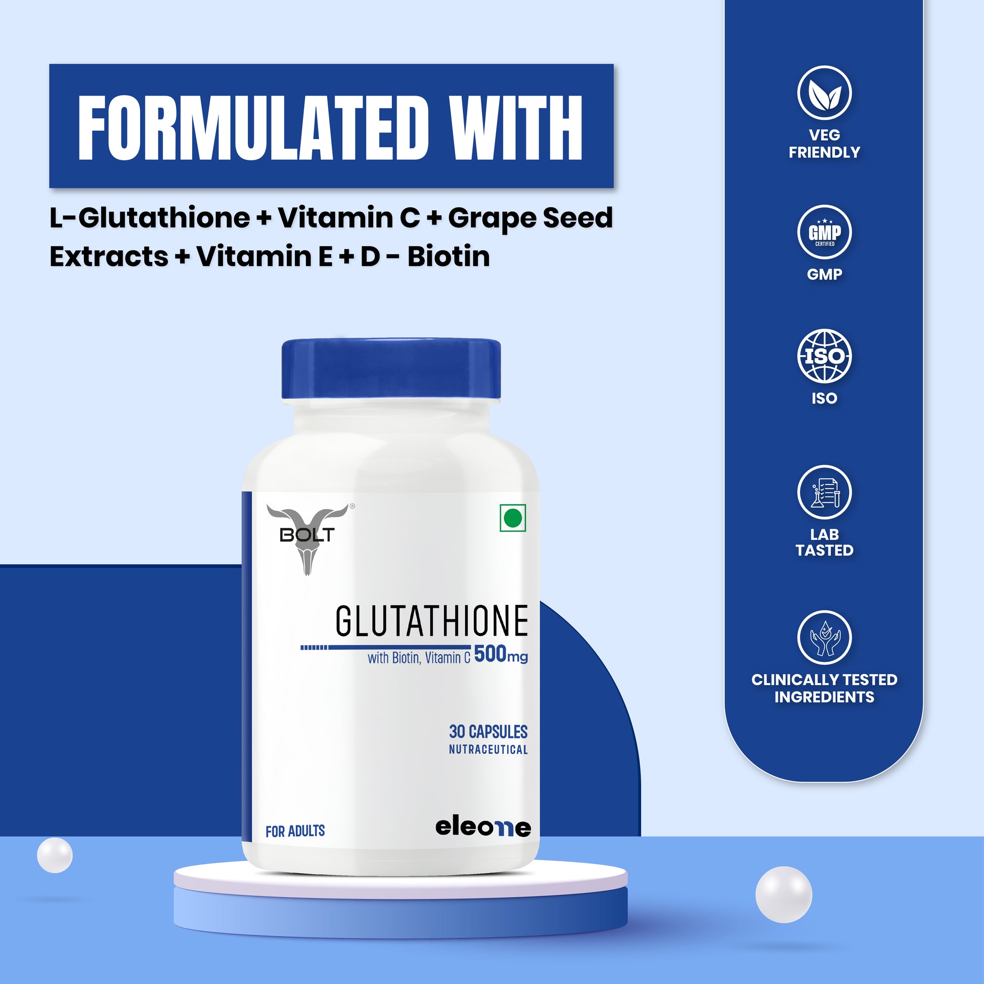 Eleone by Bolt Glutathione Capsules 500mg 30 Veg Capsules | With Vitamin C & E, Biotin Eleone by Bolt Glutathione Capsules 500mg 30 Veg Capsules | With Vitamin C & E, Biotin